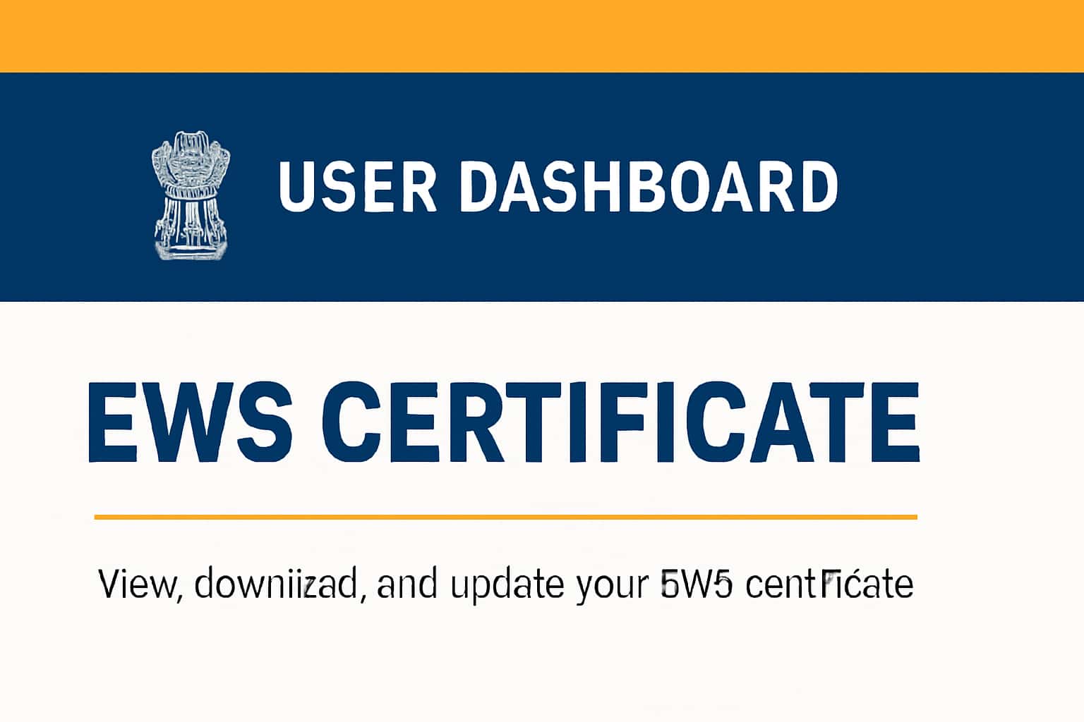 User Dashboard for EWS Certificate