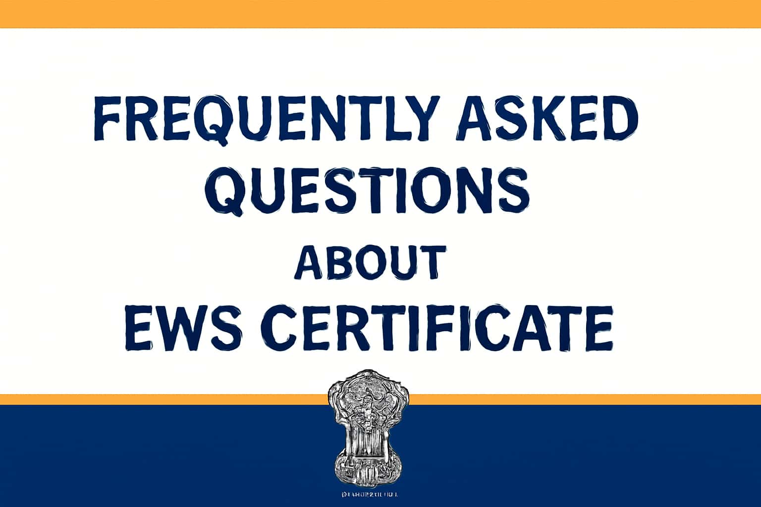 Frequently Asked Questions about EWS Certificate